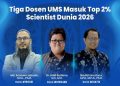 Tiga dosen UMS masuk top 2% scientist dunia 2026. Foto: Ist.